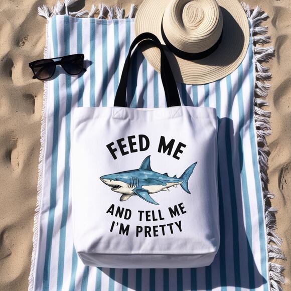 Feed Me and Tell Me I'm Pretty Sassy Shark Tote Bag - Picture 1 of 3